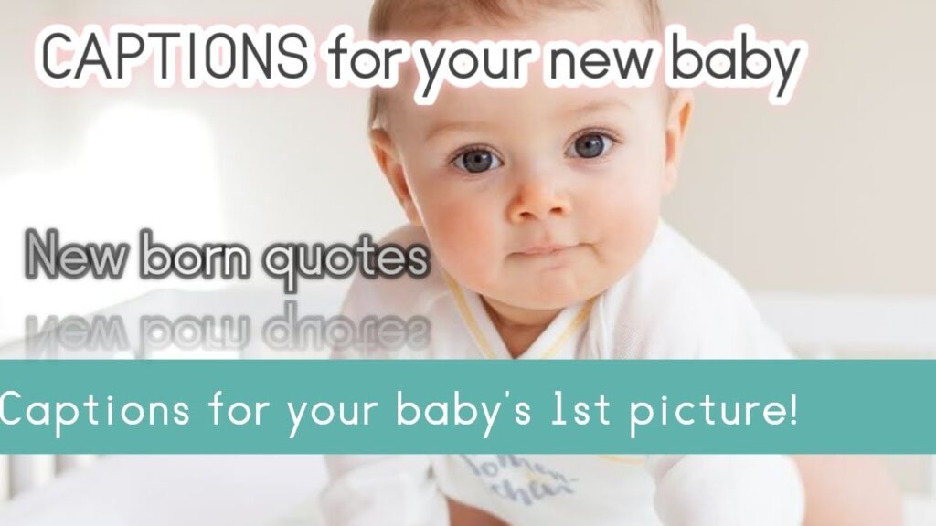 caption for 1 month old baby boy